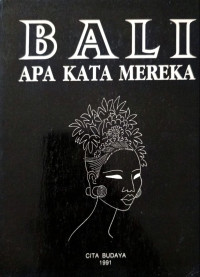Image of Bali, Apa Kata Mereka