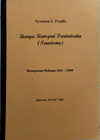 Image of Bunga Rampai Pariwisata (Tourism) Kumpulan Tulisan 1957-2005