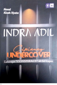 Image of Cipinang Undercover: Lahirnya 