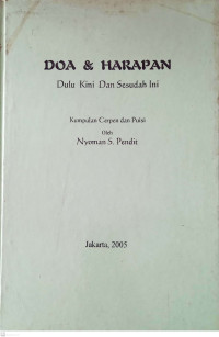 Image of Doa & Harapan : Dulu Kini Dan Sesudah Ini