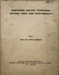 Image of Hubungan Saling Pengaruh Antara Pers dan Masyarakat