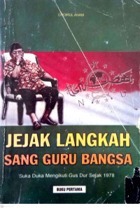 Image of Jejak Langkah Sang Guru Bangsa