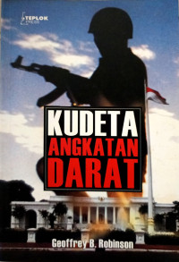 Image of Kudeta Angkatan Darat : Peran Amerika Membangun Rejim Suharto