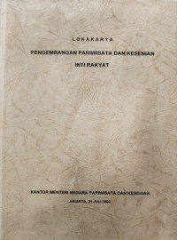 Image of Lokakarya : Pengembangan Pariwisata dan Kesenian Inti Rakyat