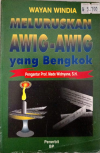 Image of Meluruskan Awig-Awig yang Bengkok