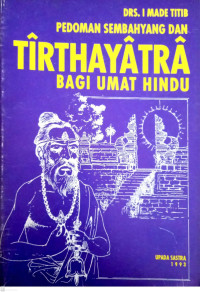 Image of Pedoman Sembahyang dan Tirthayatra Bagi Umat Hindu