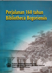 Image of Perjalanan 160 Tahun Bibliotheca Bogoriensis