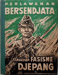 Image of Perlawanan Bersendjata Terhadap Fasisme Djepang