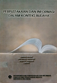 Image of Perpustakaan dan Informasi dalam Konteks Budaya