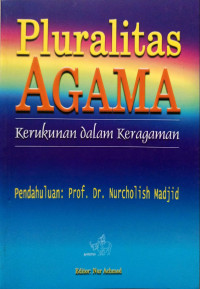 Image of Pluralitas Agama : Kerukunan dalam Keragaman