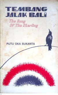 Image of Tembang Jalak Bali: The Song of The Starling