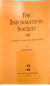 Image of The Information Society: A Study of Continuty and Change
