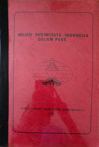 Image of Wajah Pariwisata Indonesia dalam Pers