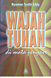 Image of Wajah Tuhan di Mata Penyair